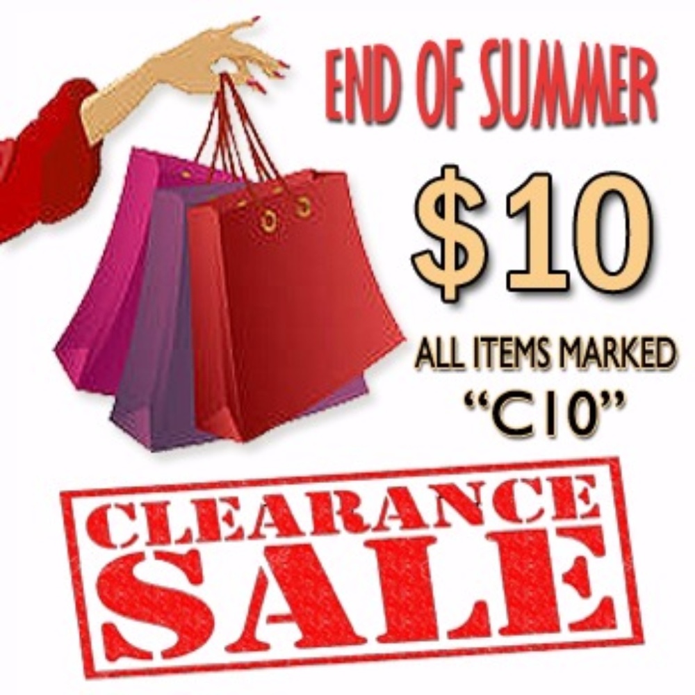 End of Summer Clearance Sale *C10*